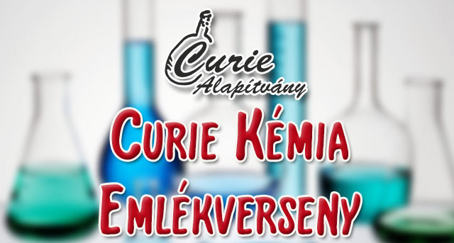 A Curie Kémia Emlékverseny országos döntőjébe készülünk